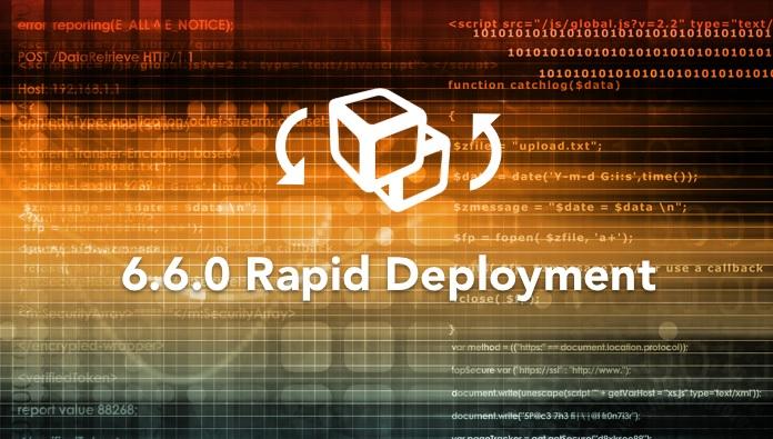 DevHub releases 6.6.0 - Rapid Deployment at Scale